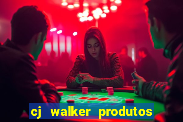 cj walker produtos onde comprar